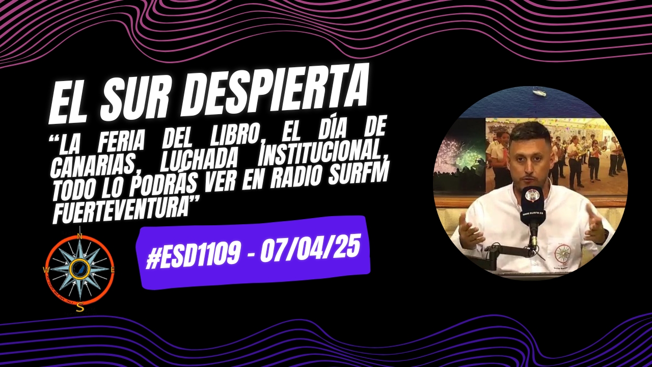 David Rodríguez «La Feria del Libro, el Día de Canarias, todo en Radio SurFM Fuerteventura»