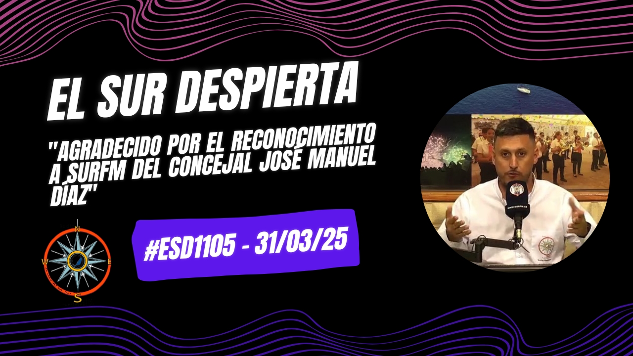 David Rodríguez «Agradecido por el reconocimiento a SurFM del concejal José Manuel Díaz»