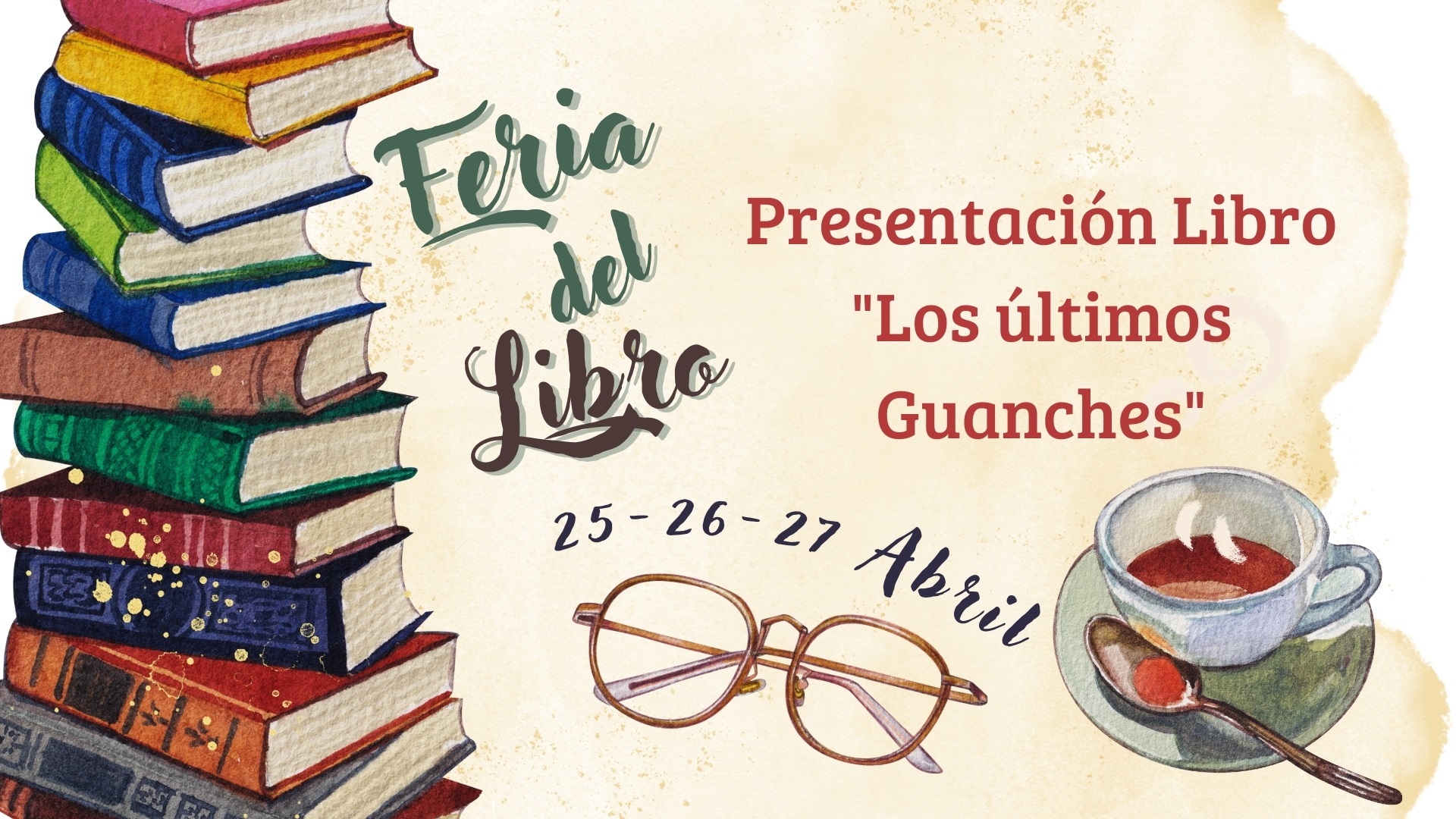 Feria del Libro 2025: Presentación Libro «Los últimos Guanches» 26/04/25