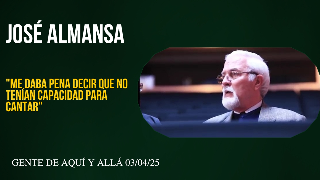 José Almansa «Me daba pena decir que no tenían capacidad para cantar»